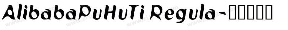 AlibabaPuHuTi Regula字体转换